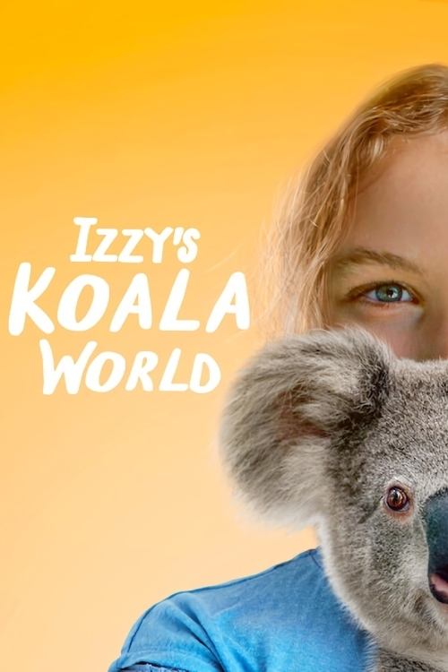 Izzy’s Koala World poster