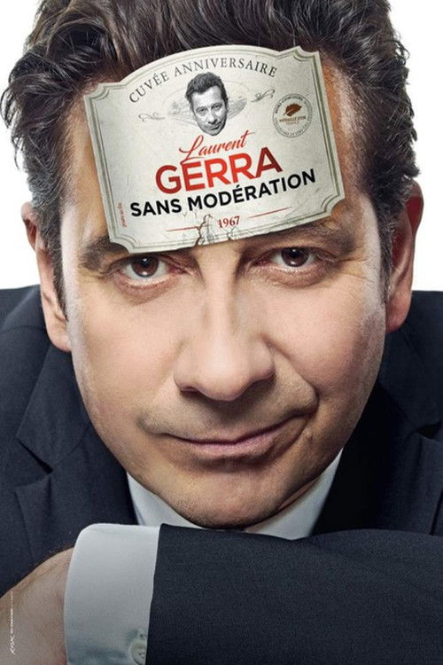 Laurent Gerra – Sans modération poster