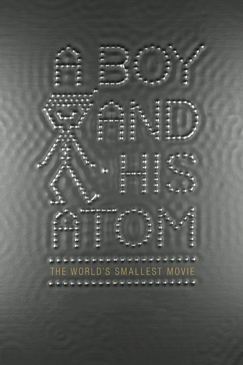 A Boy and His Atom poster