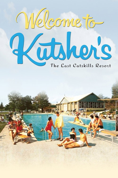 Welcome to Kutsher’s: The Last Catskills Resort poster