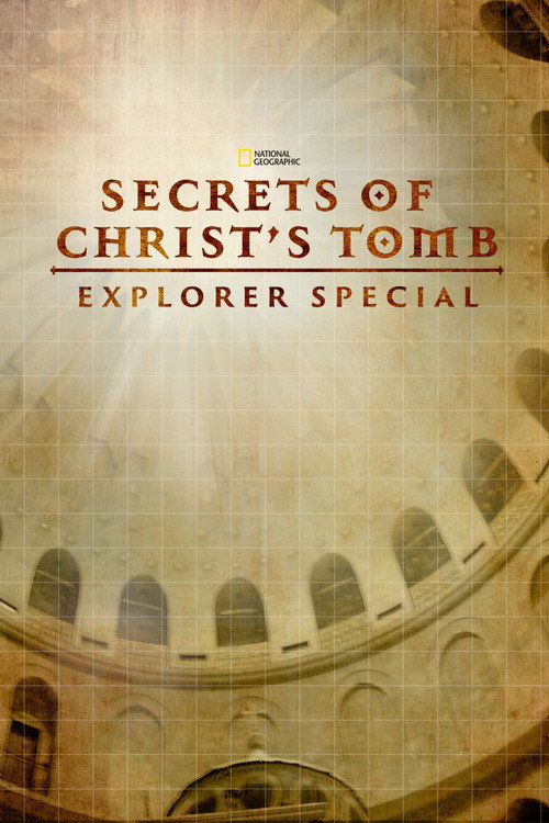Secrets of Christ’s Tomb poster