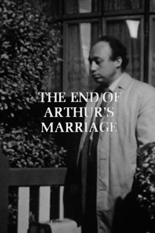 The End of Arthur’s Marriage poster