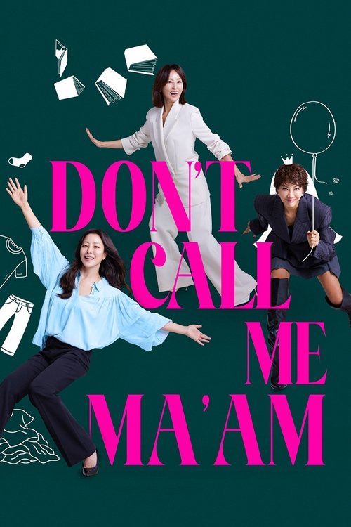 Don’t Call Me Ma’am poster