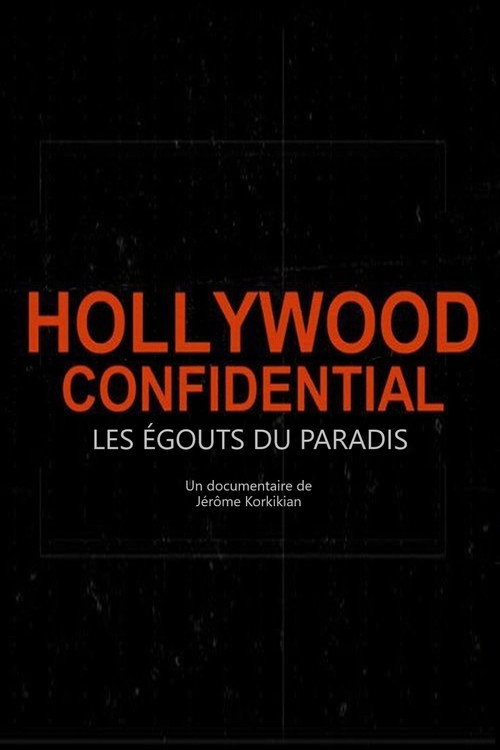 Hollywood Confidential – Les égouts du paradis poster
