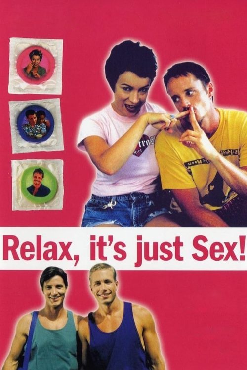 Relax… It’s Just Sex poster