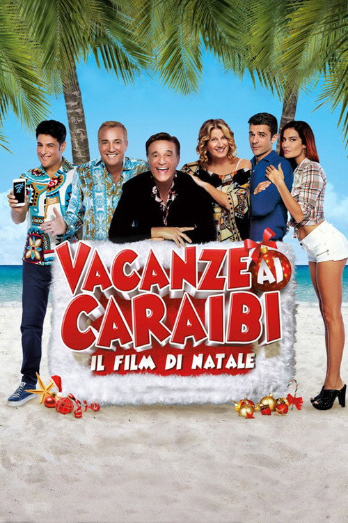 Vacanze ai Caraibi – Il film di Natale poster