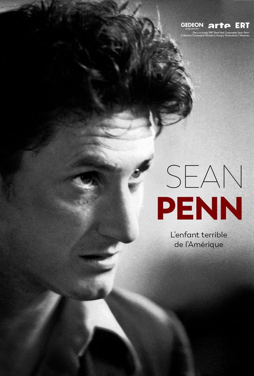 Sean Penn, l’enfant terrible de l’Amérique poster