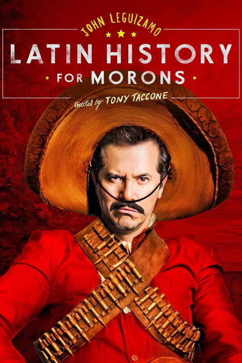 John Leguizamo’s Latin History for Morons poster