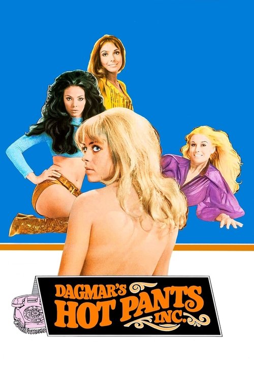 Dagmar’s Hot Pants, Inc. poster