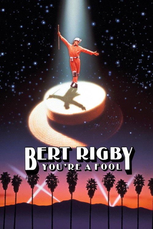 Bert Rigby, You’re a Fool poster
