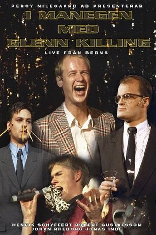 I Manegen med Glenn Killing: Live från Berns poster