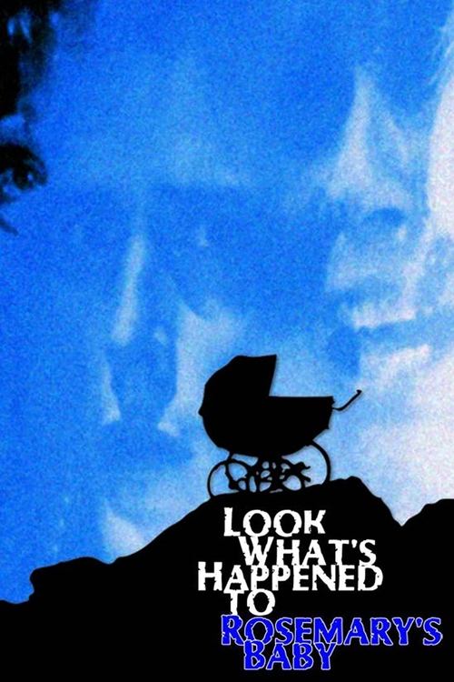 Look What’s Happened to Rosemary’s Baby poster