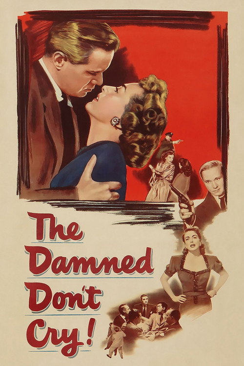 The Damned Don’t Cry poster