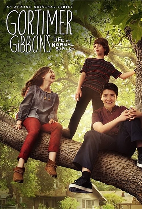 Gortimer Gibbon’s Life on Normal Street poster