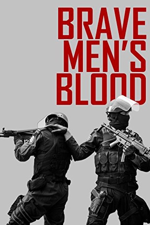 Brave Men’s Blood poster