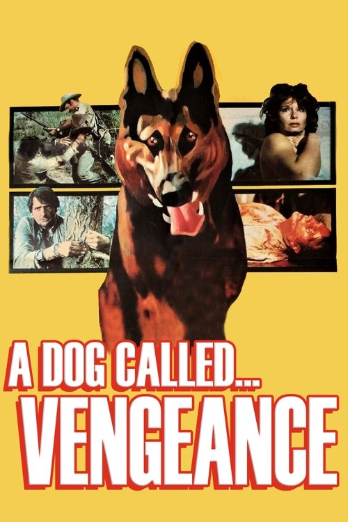 A Dog Called… Vengeance poster