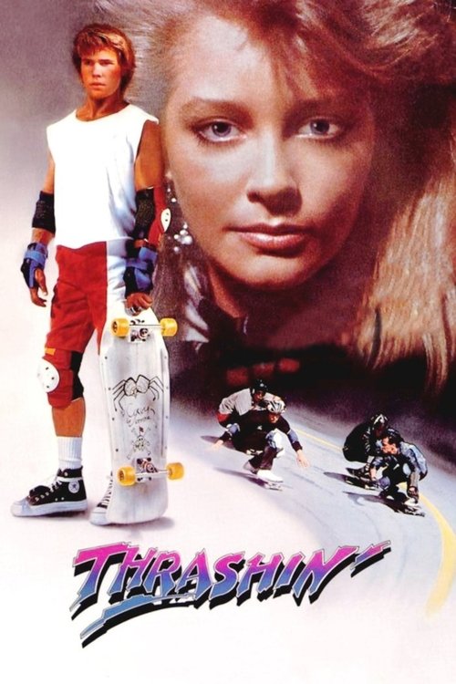 Thrashin’ poster