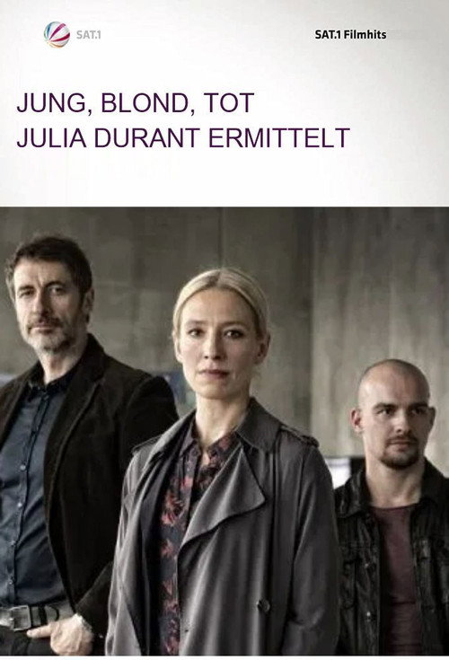 Jung, blond, tot – Julia Durant ermittelt poster