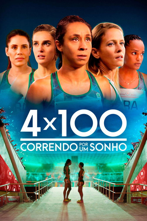 4×100: Running for a Dream poster