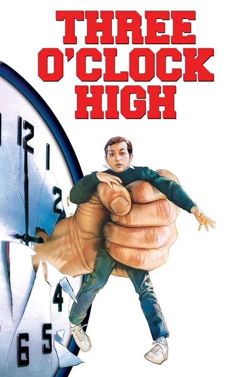 Three O’Clock High poster