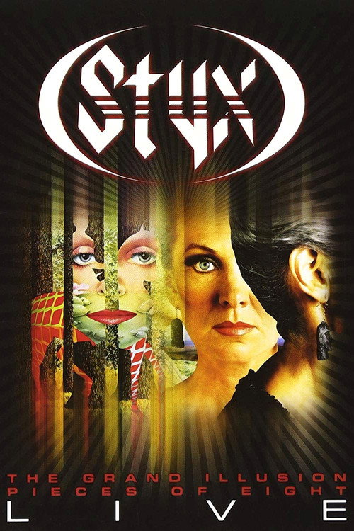 Styx – The Grand Illusion – Pieces of Eight Live poster