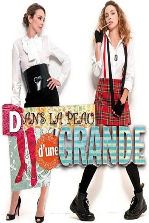 Dans la peau d’une grande poster