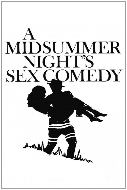 A Midsummer Night’s Sex Comedy poster