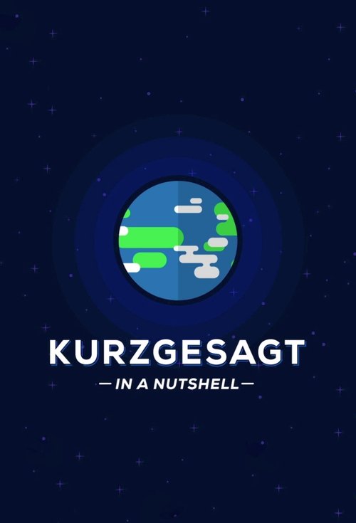 Kurzgesagt – In a Nutshell poster