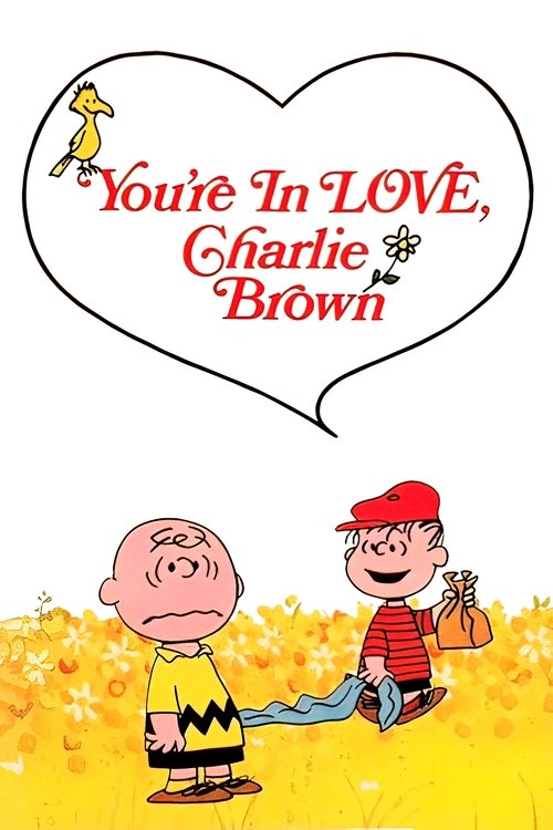 You’re in Love, Charlie Brown poster