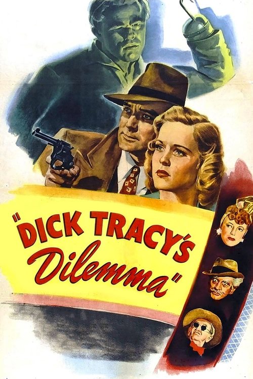 Dick Tracy’s Dilemma poster