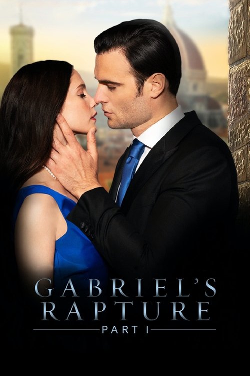 Gabriel’s Rapture: Part I poster