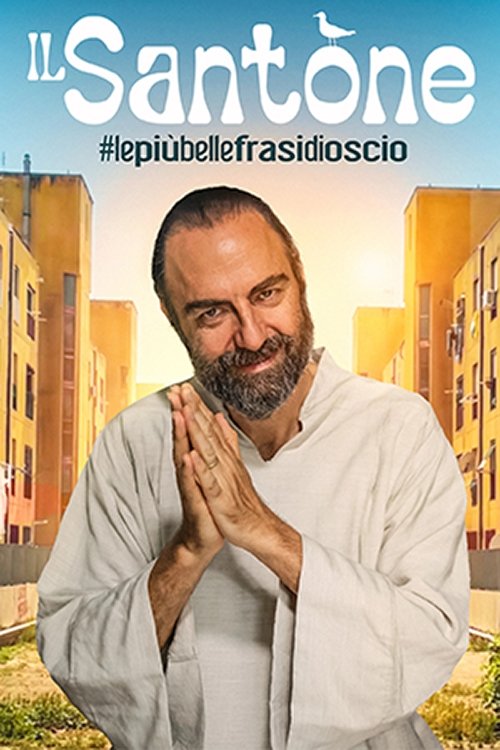 Il Santone – #lepiùbellefrasidiOscio poster
