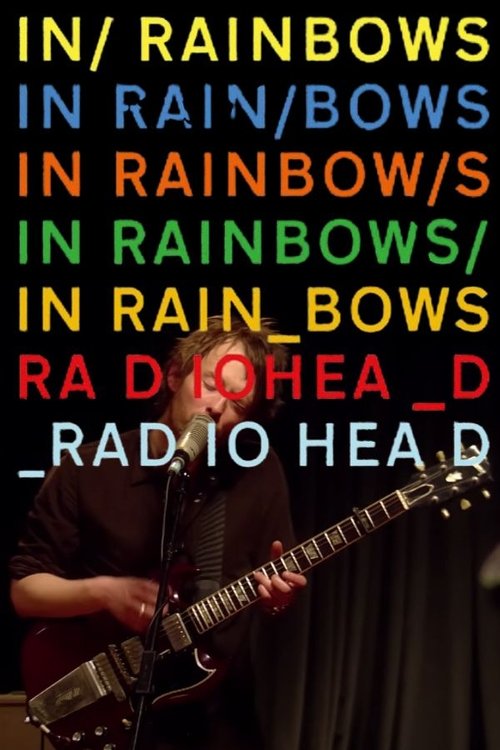 Radiohead: In Rainbows – From the Basement poster