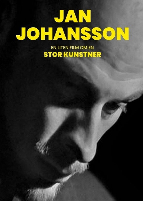 Jan Johansson – en liten film om en stor konstnär poster