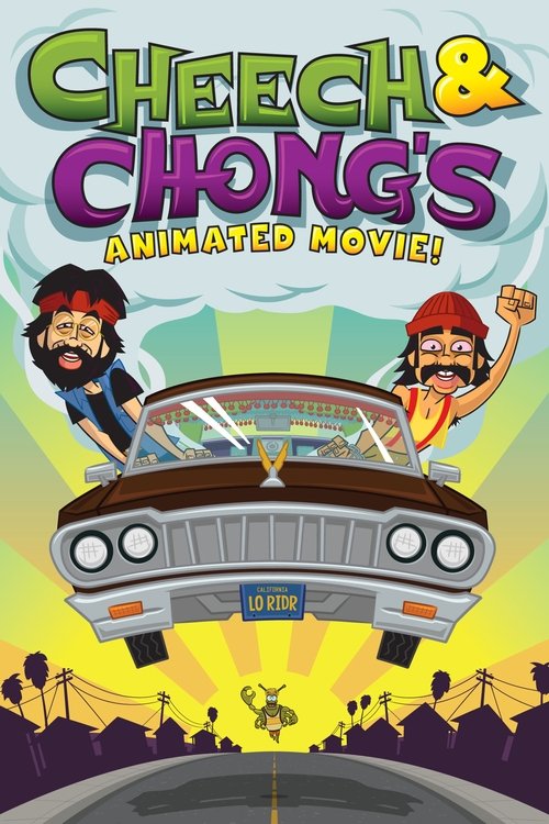 Cheech & Chong’s Animated Movie! poster