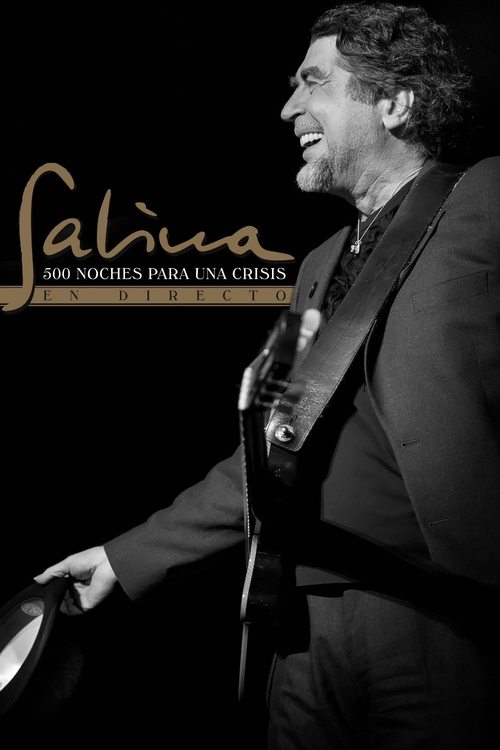 Joaquín Sabina – 500 noches para una crisis poster