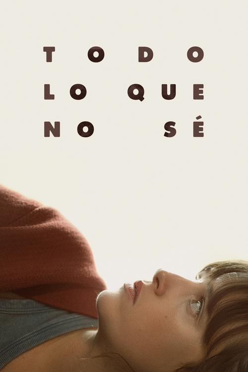 Everything I Don’t Know poster