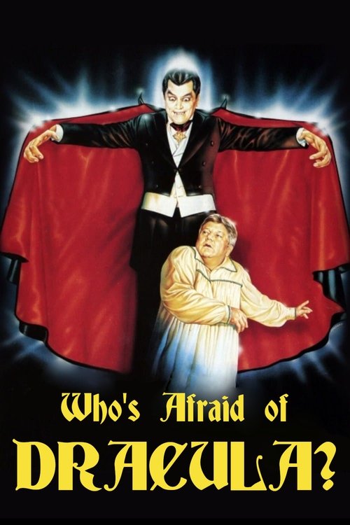 Who’s Afraid of Dracula? poster
