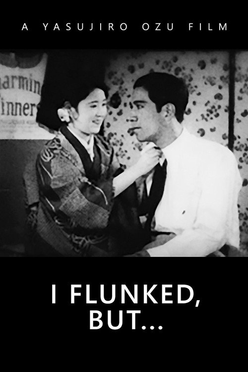 I Flunked, But… poster