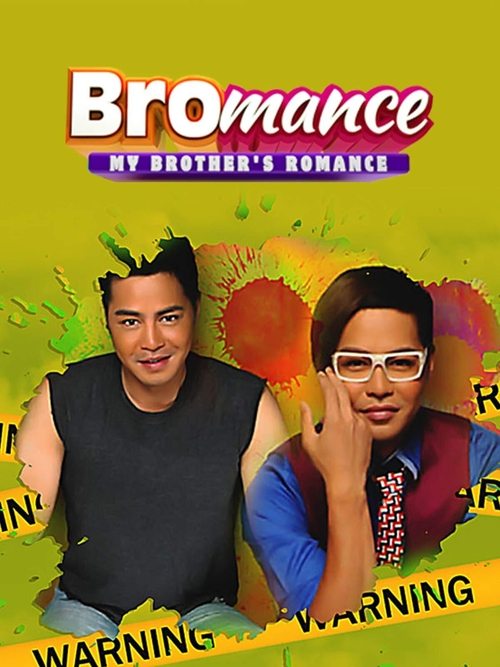 Bromance: My Brother’s Romance poster