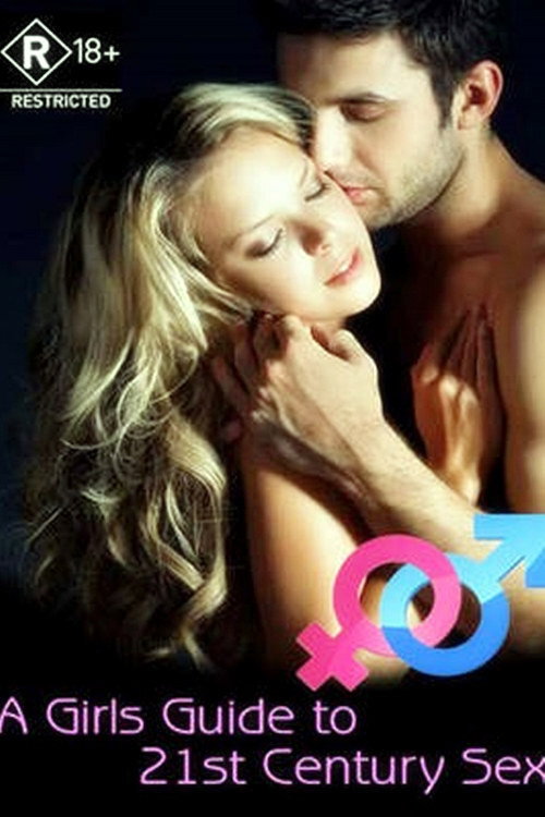 A Girl’s Guide to 21st Century Sex poster