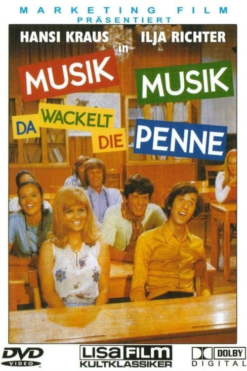 Musik, Musik – da wackelt die Penne poster