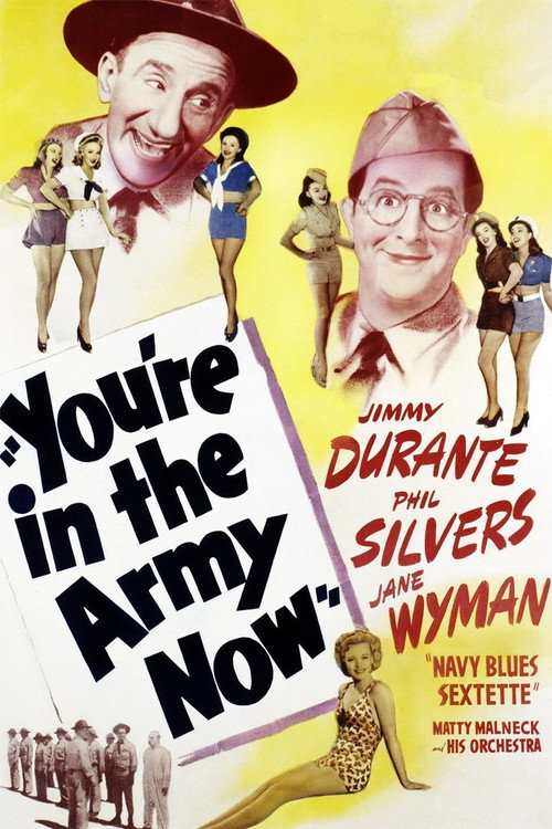You’re in the Army Now poster