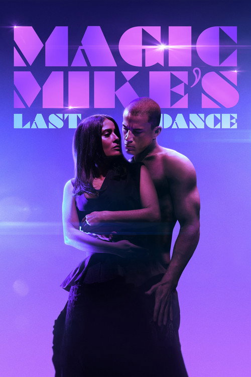 Magic Mike’s Last Dance poster