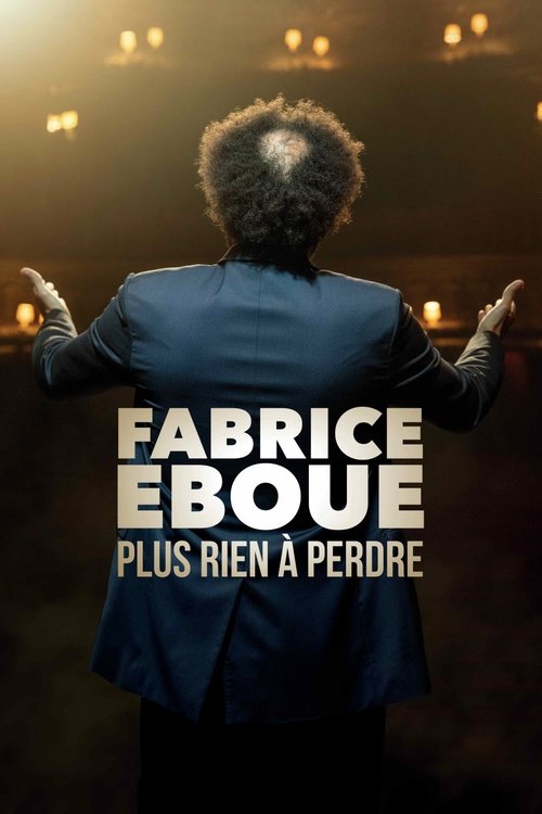 Fabrice Éboué – Plus rien à perdre poster