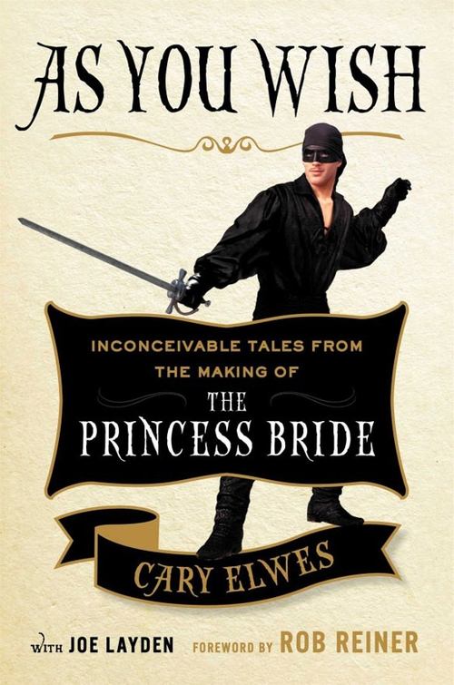 As You Wish: The Story of ‘The Princess Bride’ poster
