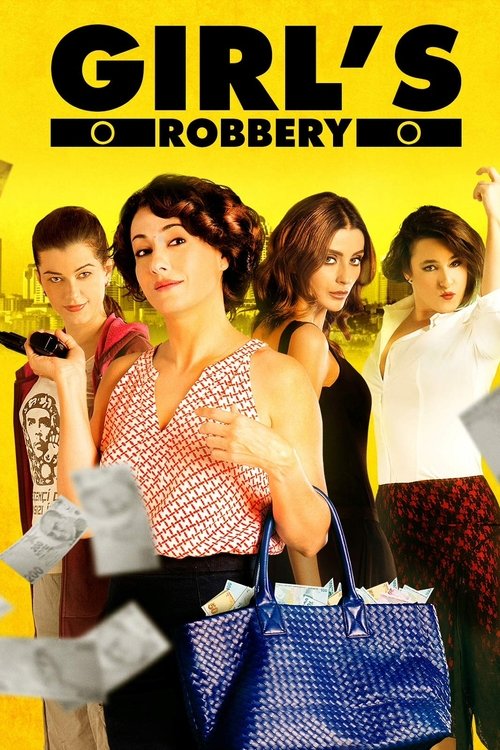 Girls’ Robbery poster