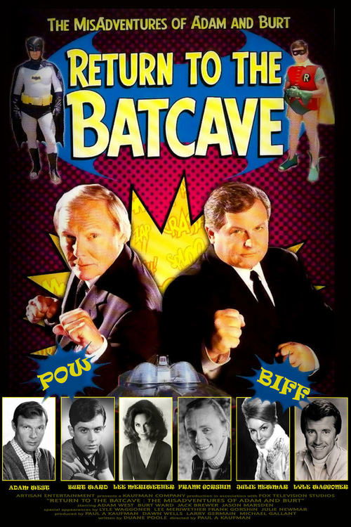 Return to the Batcave: The Misadventures of Adam and Burt poster