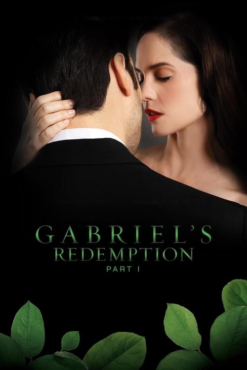 Gabriel’s Redemption: Part I poster
