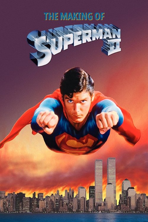 The Making of ‘Superman II’ poster